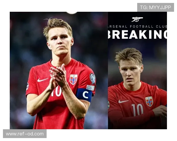 厄德高在挪威国家队的核心地位解析